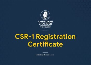 CSR-1 Registration Certificate I Ambedkar Chamber of Commerce and Industry™