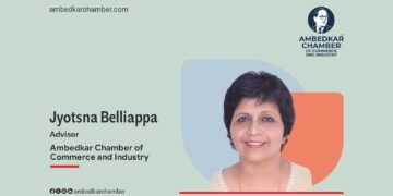 Jyotsna Belliappa I Advisor – Ambedkar Chamber of Commerce and Industry
