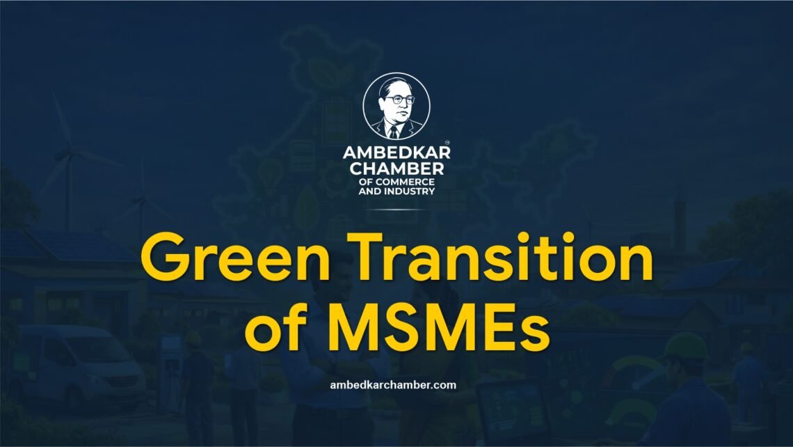 MSMEs: Need for a Green Transition